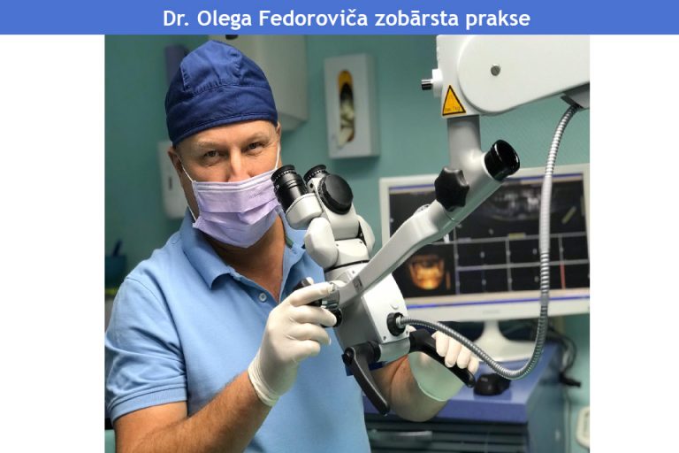 Dr. Oļega Fedoroviča ārsta prakse zobārstniecībā